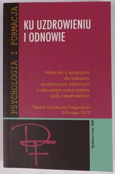 Dyrek Krzysztof (red.) - Ku uzdrowieniu i odnowie