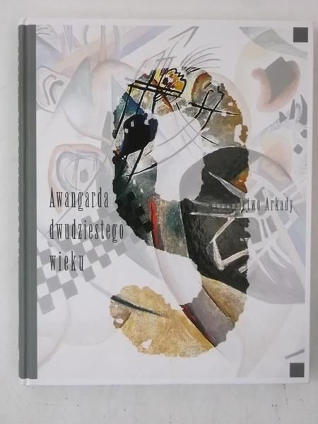 Wielka historia sztuki 9. Awangarda dwudziestego wieku