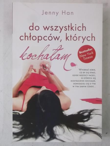 Han Jenny - Do wszystkich chłopców, których kochałam