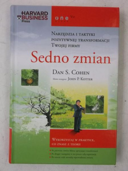 Sedno zmian. Narzędzia i taktyki pozytywnej transformacji Twojej firmy, Nowa