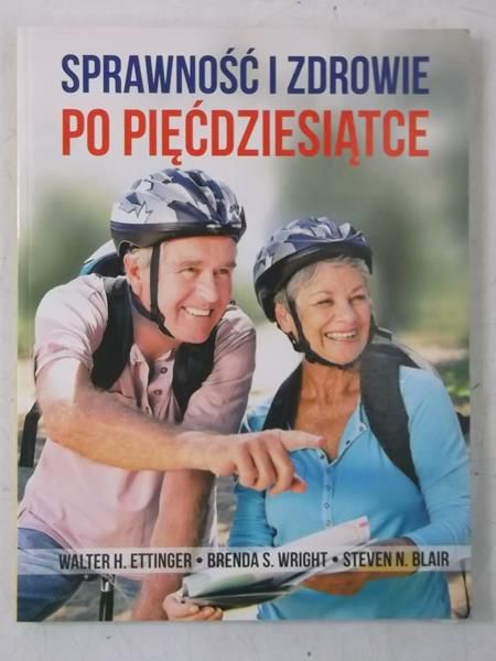 Sprawność i zdrowie po pięćdziesiątce, Nowa