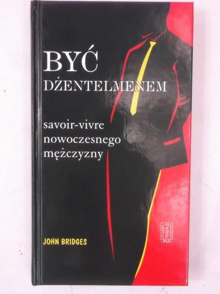 Bridges John - Być dżentelmenem, Nowa