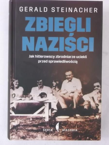 Steinacher Gerald - Zbiegli naziści, Nowa