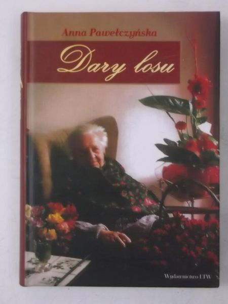 Pawełczyńska Anna - Dary losu
