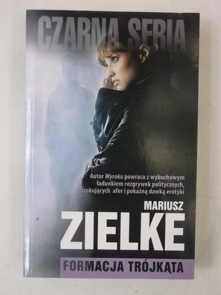Mariusz Zielke - Formacja trójkąta