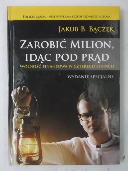 Zarobić milion idąc pod prąd, Nowa