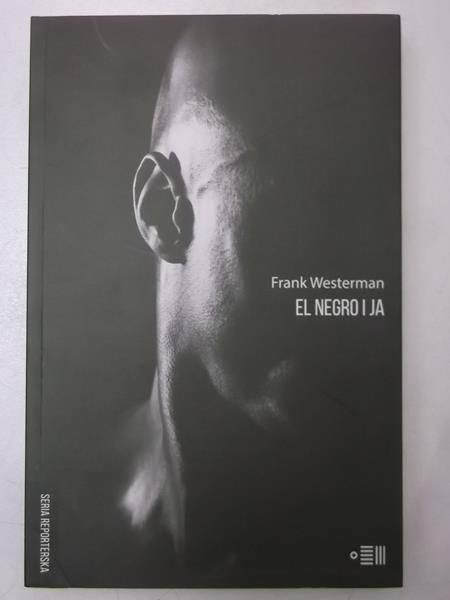 El Negro i ja