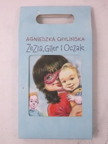 Chylińska Agnieszka - Zezia, Giler i Oczak