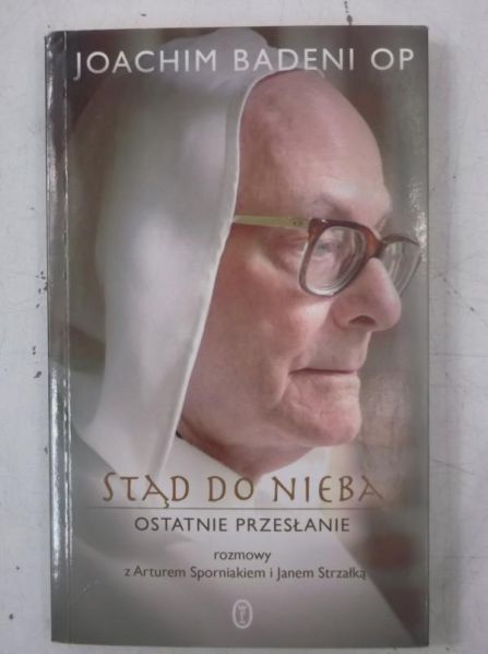 Stąd do nieba. Ostatnie przesłanie