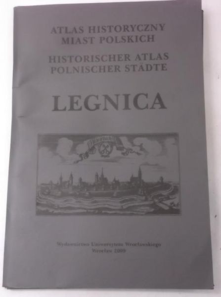 Atlas historyczny miast polskich, Legnica