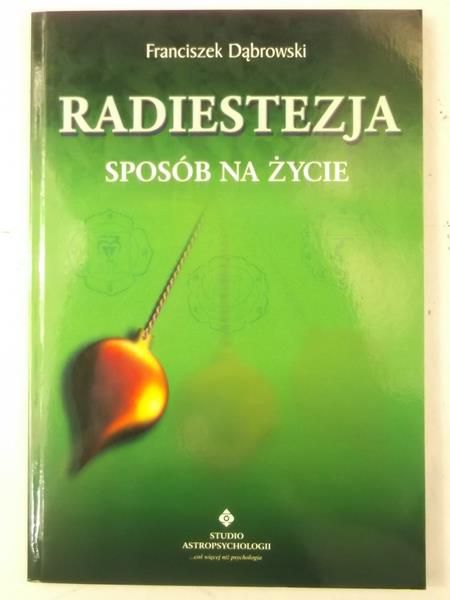 Radiestezja. Sposób na życie, Nowa