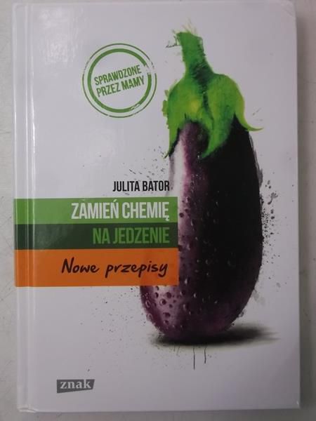 Bator Julita - Zamień chemię na jedzenie, Nowa