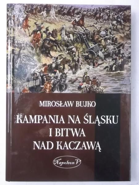 Kampania na Śląsku i Bitwa Nad Kaczawą