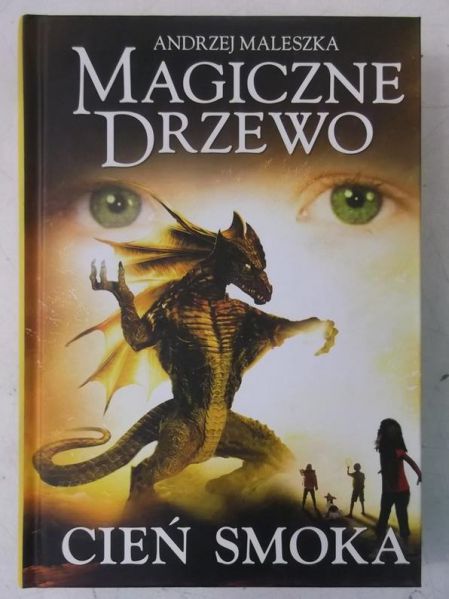 Magiczne drzewo. Cień smoka