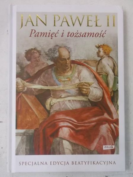 Jan Paweł II - Pamięć i tożsamość