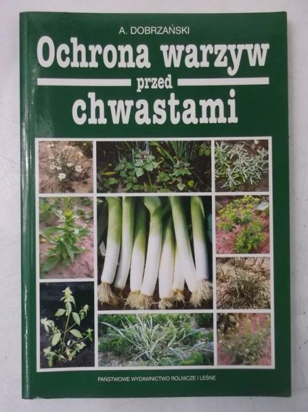 Dobrzański Adam - Ochrona warzyw przed chwastami
