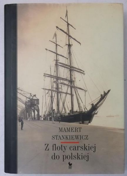 Z floty carskiej do polskiej