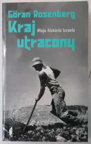 Rosenberg Goran - Kraj utracony