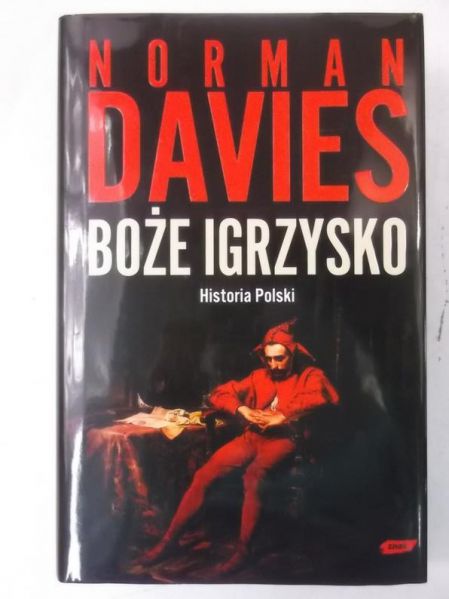 Davies Norman - Boże igrzysko