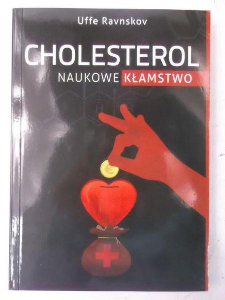 Cholesterol. Naukowe kłamstwo