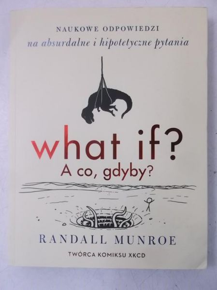 What if? A co, gdyby?