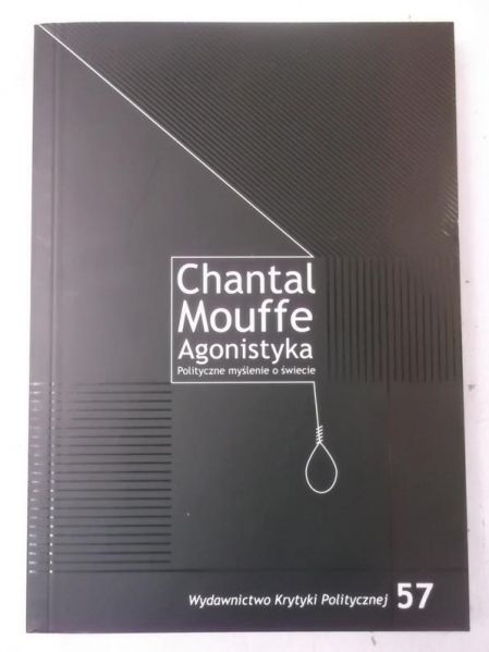 Mouffe Chantal - Agonistyka