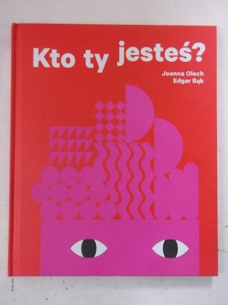 Kto Ty jesteś ?