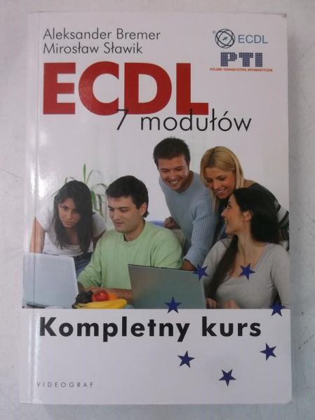 Bremer Aleksander - ECDL 7 modułów, kompletny kurs