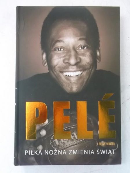 PELE - Piłka nożna zmienia świat