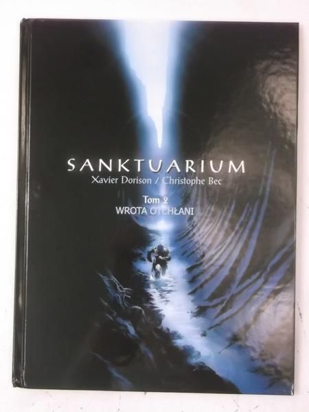 Sanktuarium, Wrota otchłani, Tom II