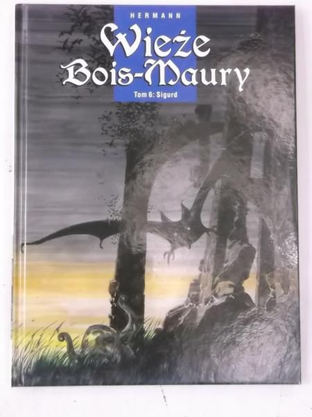 Wieże Bois- Maury, Tom VI