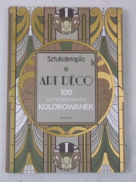 Art deco. 100 antystresowych kolowanek