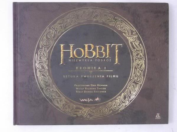 Daniel Falconer - Hobbit. Niezwykła podróż. Kronika 1, Nowa
