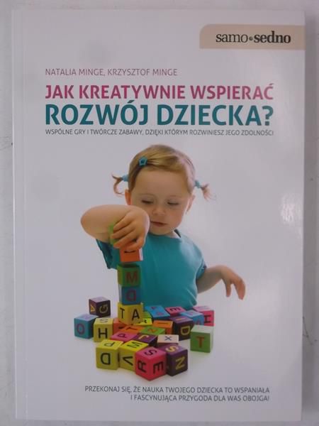 Jak kreatywnie wspierać rozwój dziecka?