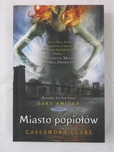 Dary anioła: Miasto popiołów