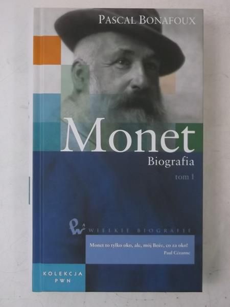 Monet. Biografia, tom I
