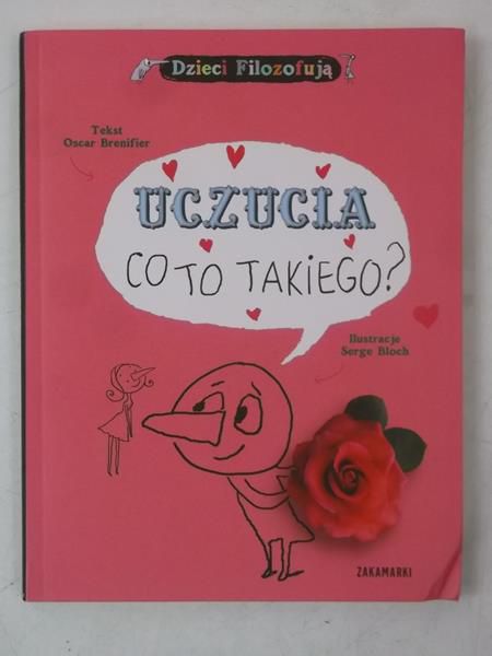 Brenifier Oscar - Uczucia. Co to takiego?