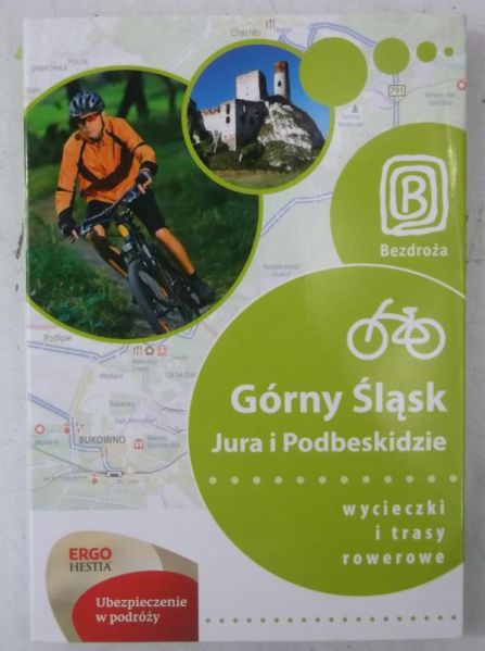 Górny Śląsk. Jura i Podbeskidzie