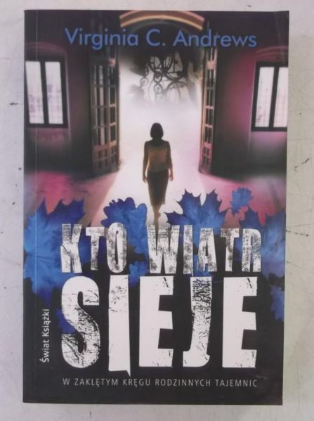 Kto wiatr sieje, Nowa
