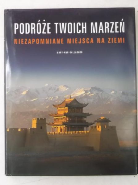Gallagher Mary - Podróże Twoich Marzeń