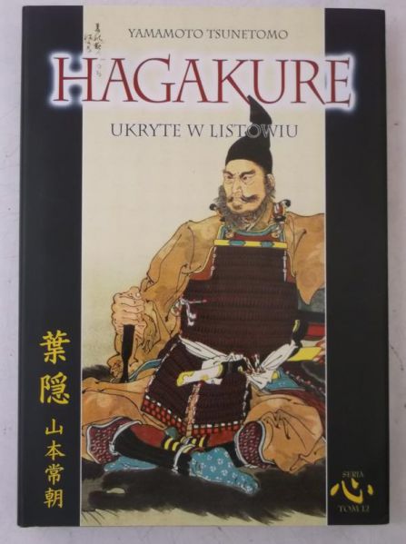 Hagakure. Ukryte w listowiu, Tom II, Nowa