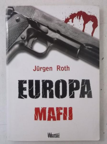 Europa mafii, Nowa