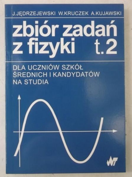 ewski  - Zbiór zadań z fizyki, tom II