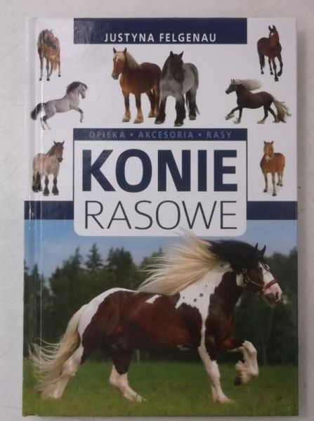 Konie rasowe, Nowa