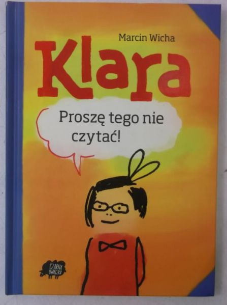 Klara. Proszę tego nie czytać