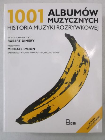 1001 albumów muzycznych. Historia muzyki rozrywkowej