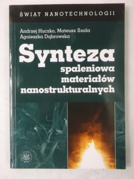 Synteza spaleniowa materiałów nanostrukturalnych