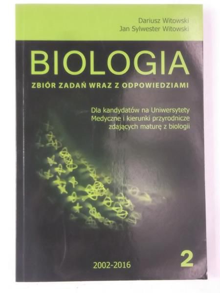 Biologia, zbiór zadań wraz z odpowiedziami, Tom II