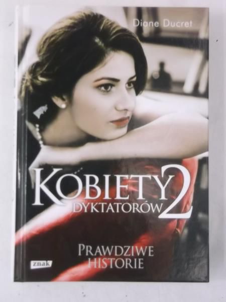 Kobiety dyktatorów 2