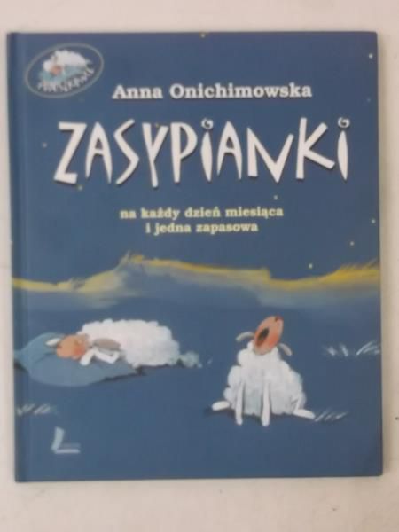 Zasypianki na każdy dzień miesiąca i jedna zapasowa